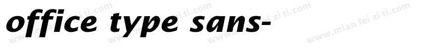 office type sans字体转换